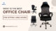 Best Office Chair For Sitting Long Hours